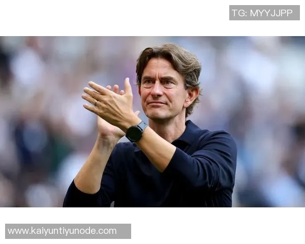 弗兰克称热刺高层智慧超群深信球队建设需耐心与时间